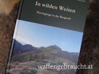 In wilden Weiten: Pirschgänge in der Bergwelt