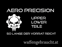 Aero Precision Upper, Lower, Teile, Preise siehe Liste, so lange der Vorrat reicht 